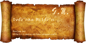 Ivánka Milán névjegykártya